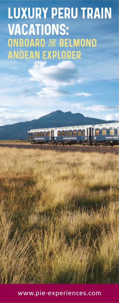 Belmond Andean Explorer - Pinterest image