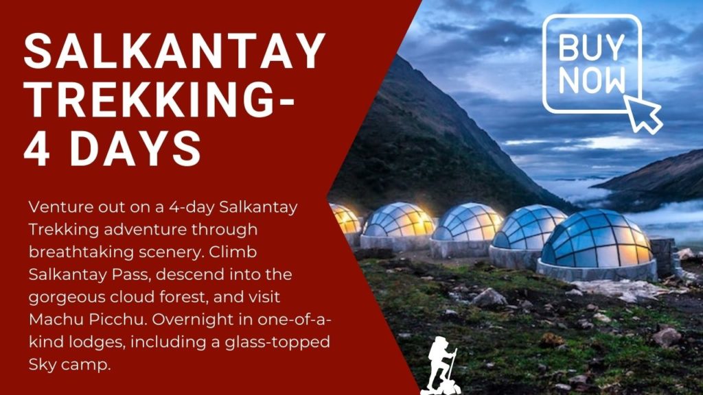 Salkantay Trek